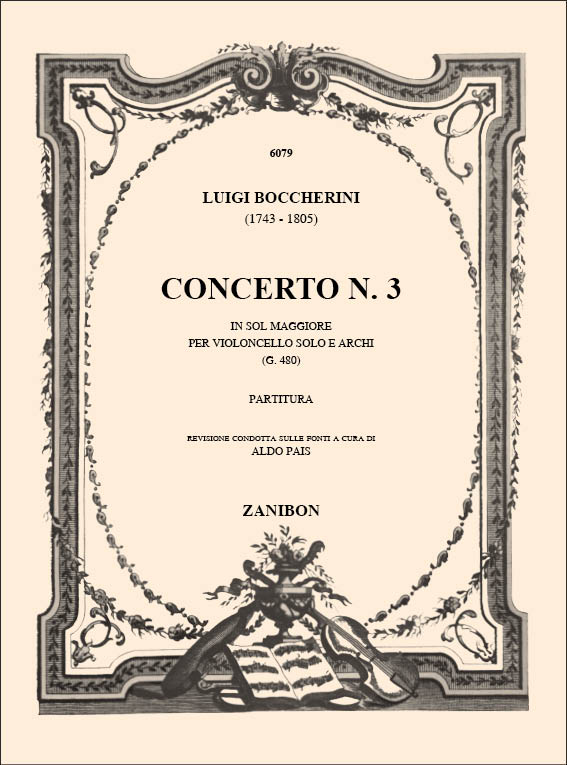 Concerto N. 3 In Sol Maggiore G.480: Per Violoncello, Archi. 9790520010092