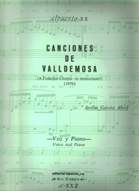 Canciones de Valldemosa, para voz y piano. 9788486230265