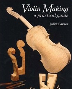 Violin Making : A Practical Guide