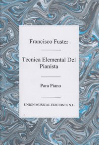 Técnica elemental del pianista. 9780711961180 Técnica elemental del pianista. 9780711961180