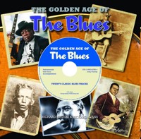 The Golden Age of the Blues. 9781906347864