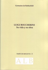 Luigi Boccherini: Su vida y su obra