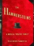 The Hammersteins : A musical theatre family. 9781579128463 The Hammersteins : A musical theatre family. 9781579128463