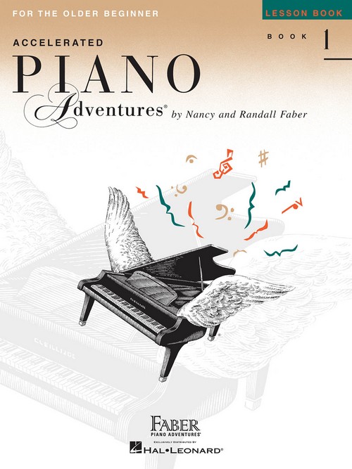 Accelerated Piano Adventures for the Older Beginner. Lesson Book 1