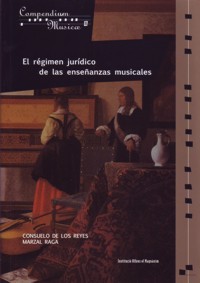 El régimen jurídico de las enseñanzas musicales. 9788478225736