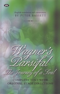 Wagner's Parsifal : The journey of a soul. 9781862548060