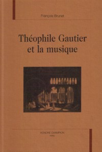 Théophile Gautier et la musique