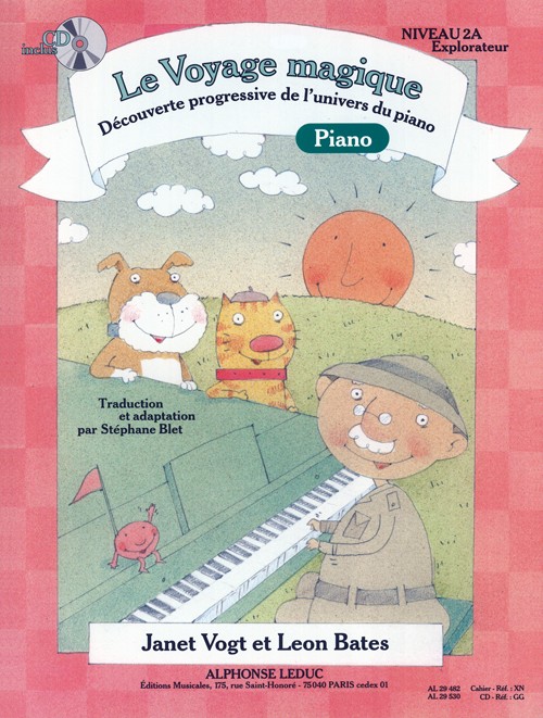 Le Voyage magique. Découverte progressive de l'univers du piano. Niveau 2A, Explorateur. 9790046294822 Le Voyage magique. Découverte progressive de l'univers du piano. Niveau 2A, Explorateur. 9790046294822