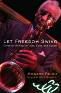 Let Freedom Swing: Collected Writings on Jazz, Blues and Gospel. 9780810127050