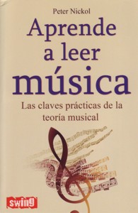 Libros · Aprende a leer música · Nickol, Peter: Robinbook, Ediciones  -978-84-96746-55-8 · El Argonauta. La librería de la música.