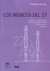 Los músicos del 27