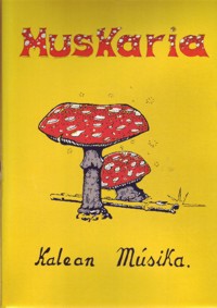 Muskaria. Kalean Música 1980-1987
