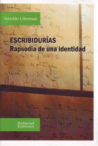 Escribidurías: Rapsodia de una identidad. 9788487765223