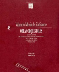 Obras orquestales: Sinfonía en Mi. Preludio de Don Fernando el Emplazado. Preludio de Ledia. Bailable de Ledia. Ecos de Oíz