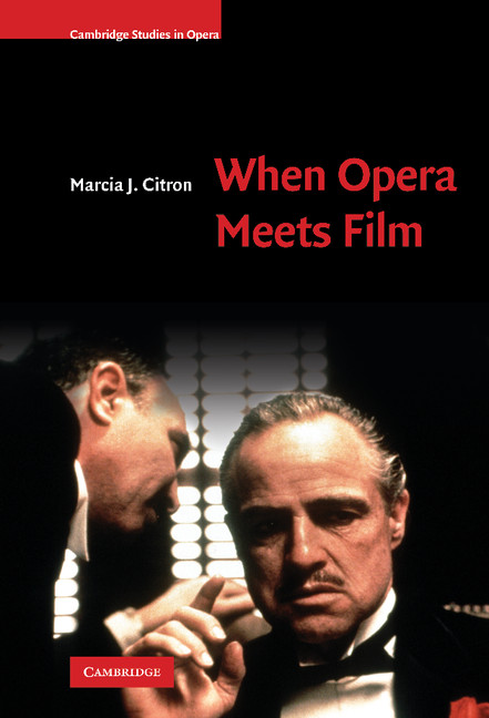 When Opera Meets Film. 9780521895750