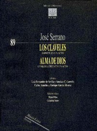 Los claveles: Sainete en un acto. Alma de Dios: Comedia lírica en un acto