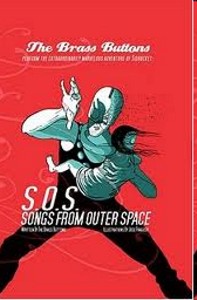The Brass Buttons: S.O.S. Songs from Outer Space