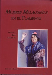 Mujeres malagueñas en el flamenco