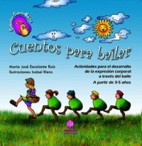 Cuentos para bailar. 9788497006149 Cuentos para bailar. 9788497006149