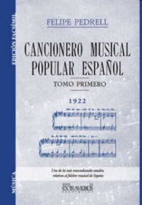 Cancionero musical popular español. Tomo I. 9788498624700