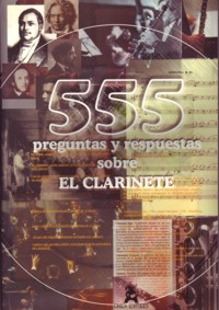 555 preguntas y respuestas sobre el clarinete. 55477