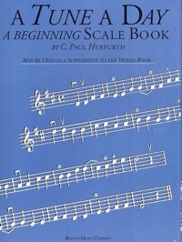 A Tune a Day for Violin - Beginning Scale Book. 9780711915978