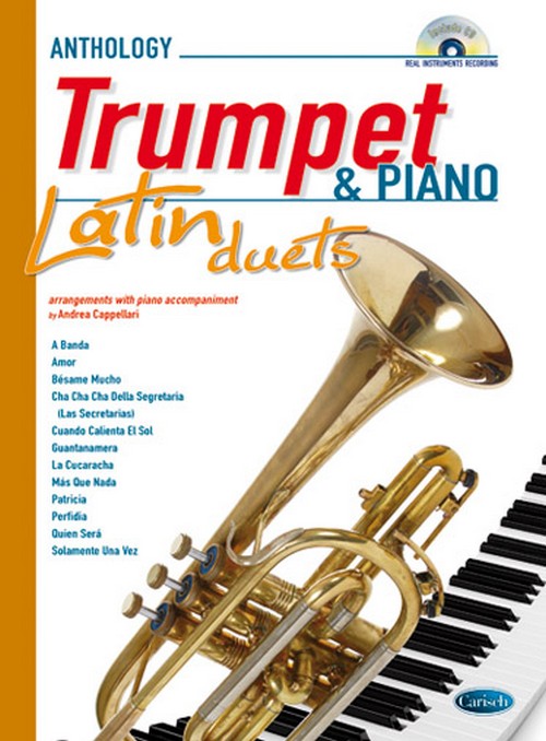 Anthology Latin Duets: Trumpet & Piano. 12 arrangements with piano accompaniment. 9788850720385