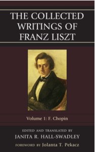 The Collected Writings of Franz Liszt. Vol. I: F. Chopin. 9780810881013