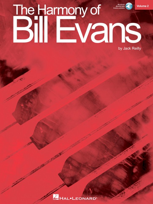 The Harmony Of Bill Evans. Vol. 2. 9781423465867