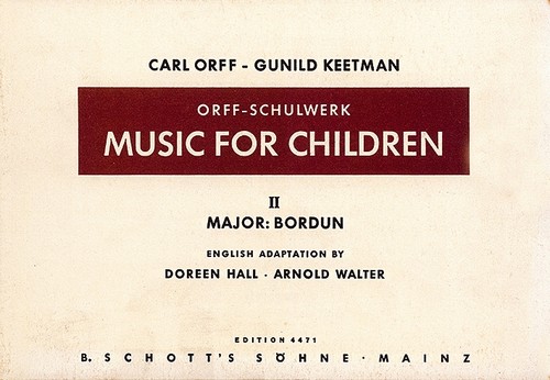 Music for Children (Orff-Schulwerk), II: Major: Bordum (Hall/Walter Edition)