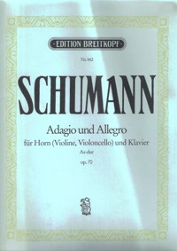 Adagio and allegro for Horn (Violin, Violoncello) and Piano, in Ab major, op. 70