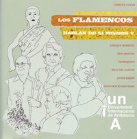 Los flamencos hablan de sí mismos V