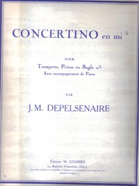 Concertino en mi b, pour Trompette, Piston ou Bugle si b avec accompagnement de Piano. 55976