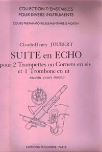 Suite en écho, pour 2 Trompettes (ou Cornets) et Trombone. 55979