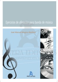 Ejercicios de afinación para banda de música. 9788496093997