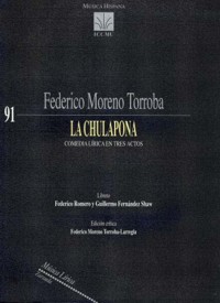 La Chulapona: Comedia lírica en tres actos. 9790692190219