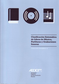 Clasificación sistemática de libros de música, partituras y grabaciones sonoras