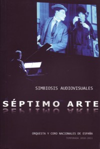 Séptimo arte: Simbiosis audiovisuales. 9788487075513