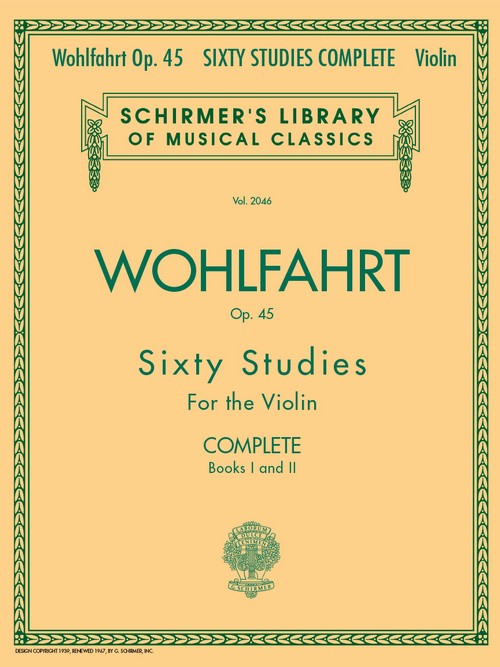 Sixty Studies for the Violin, Op. 45, Complete Books I and II. 9780634074035