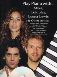 Play Piano with... Mika, Coldplay, Leona Lewis & Other Artists. 9781847727213