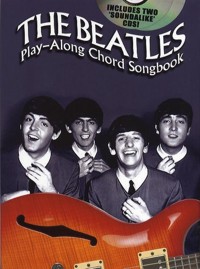 The Beatles Play-Along Chord Songbook, Lyrics. 9781844497058