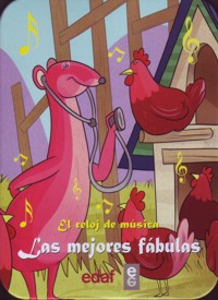 El Reloj de Música: Las mejores fábulas. 9788441427976