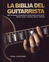 La biblia del guitarrista. 9788415053125