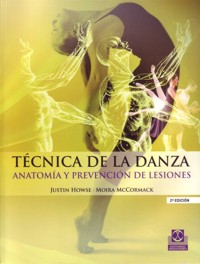 Técnica de la danza. Anatomía y prevención de lesiones