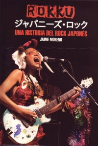 Rokku: Una historia del rock japonés