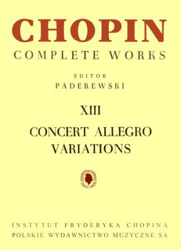 Complete Works, XIII: Concert Allegro. Variations, for piano. 9790274001872