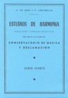 Estudios de harmonía, curso 4: Lecciones teórico-prácticas para uso de las clases del Conservatorio de Música y Declamación