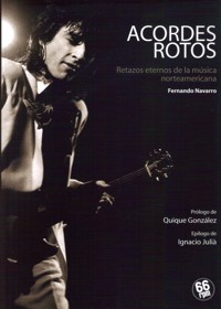 Acordes rotos. Retazos eternos de la música norteamericana