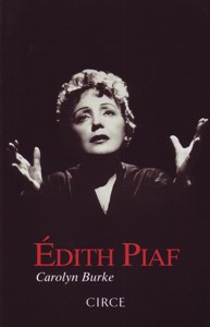 Édith Piaf. Una vida. 9788477652861