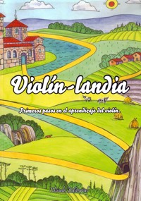 Violín-landia. Primeros pasos en el aprendizaje del violín